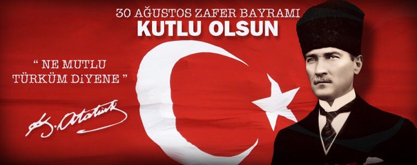 Tarihi şanlı zaferlerle dolu olan büyük Türk milletimizin 30 Ağustos Zafer Bayra...